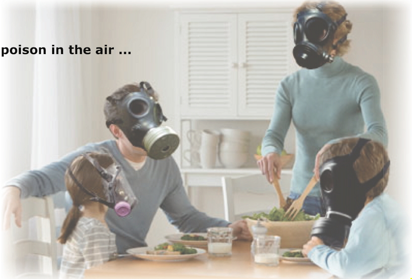 poison in the air ...